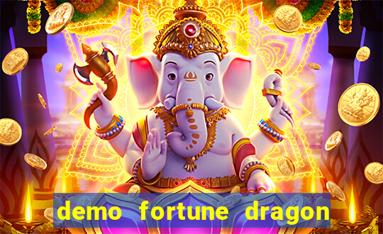 demo fortune dragon com ganho certo